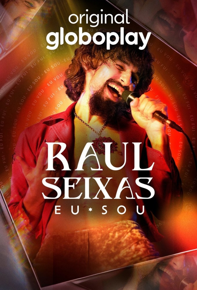 Raul Seixas, Sou Eu saison 1