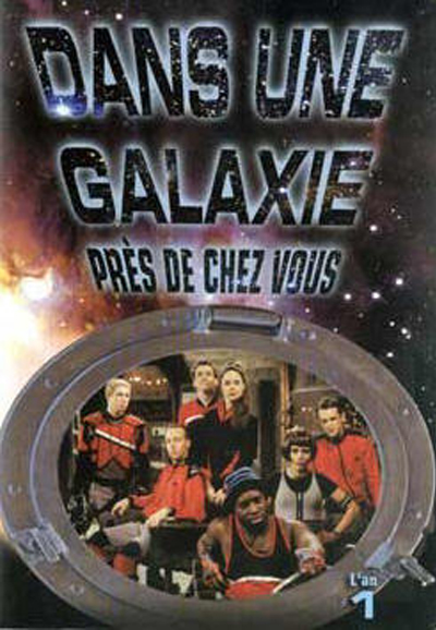 Dans une galaxie près de chez vous saison 1