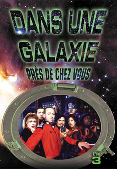 Dans une galaxie près de chez vous saison 3