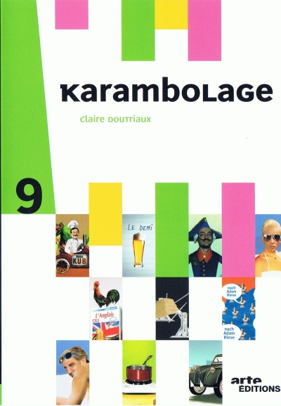 Karambolage saison 2010