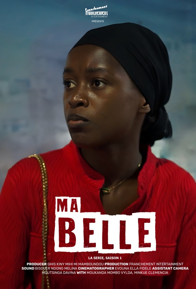 Ma Belle, la série saison 1