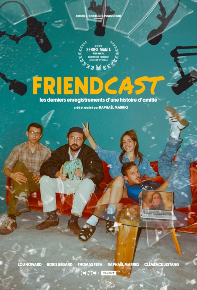 Friendcast saison 1