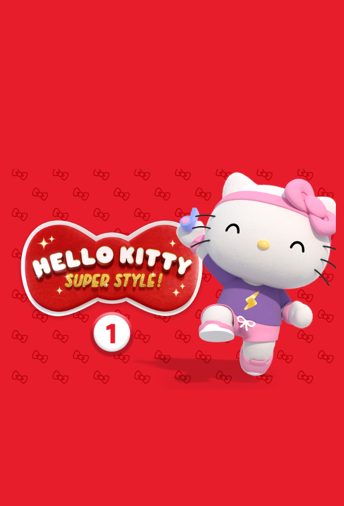 Hello Kitty : Super Style ! saison 1