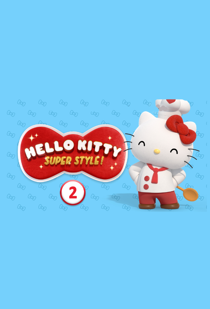 Hello Kitty : Super Style ! saison 2