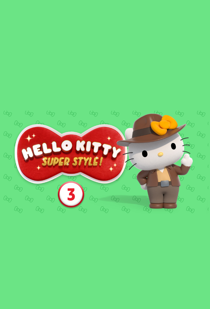 Hello Kitty : Super Style ! saison 3