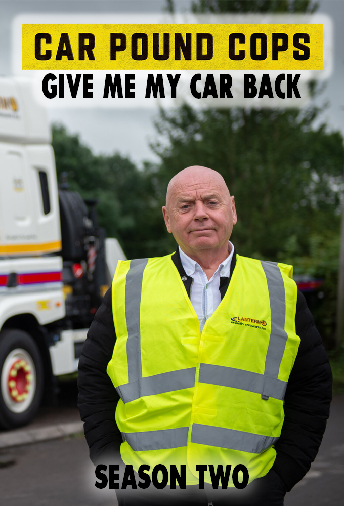 Car Pound Cops: Give Me My Car Back! saison 2