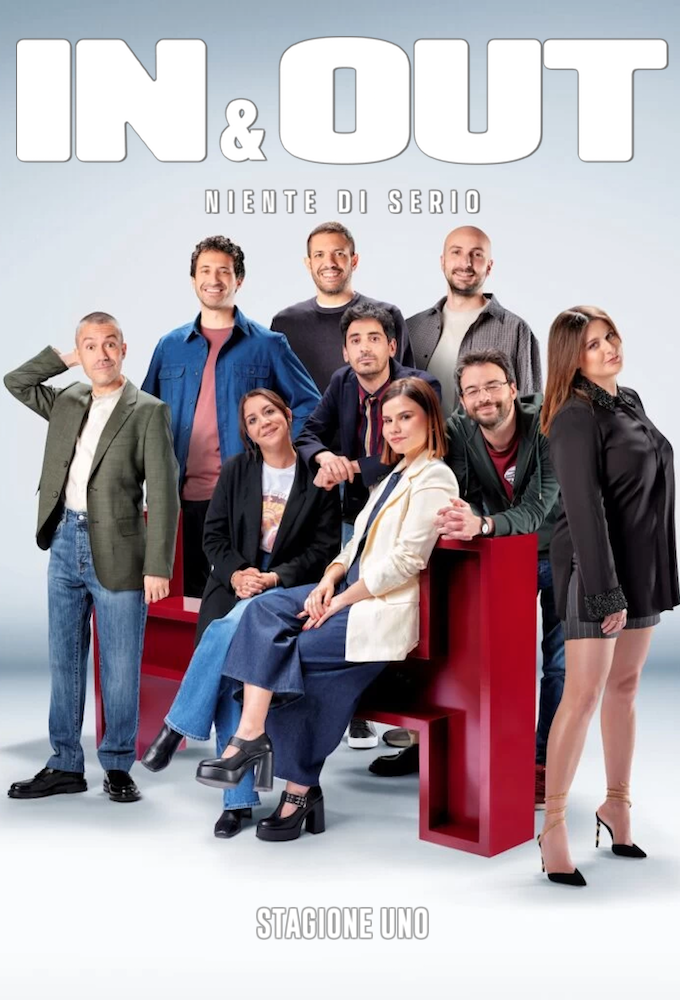 In&Out - Niente di serio saison 1