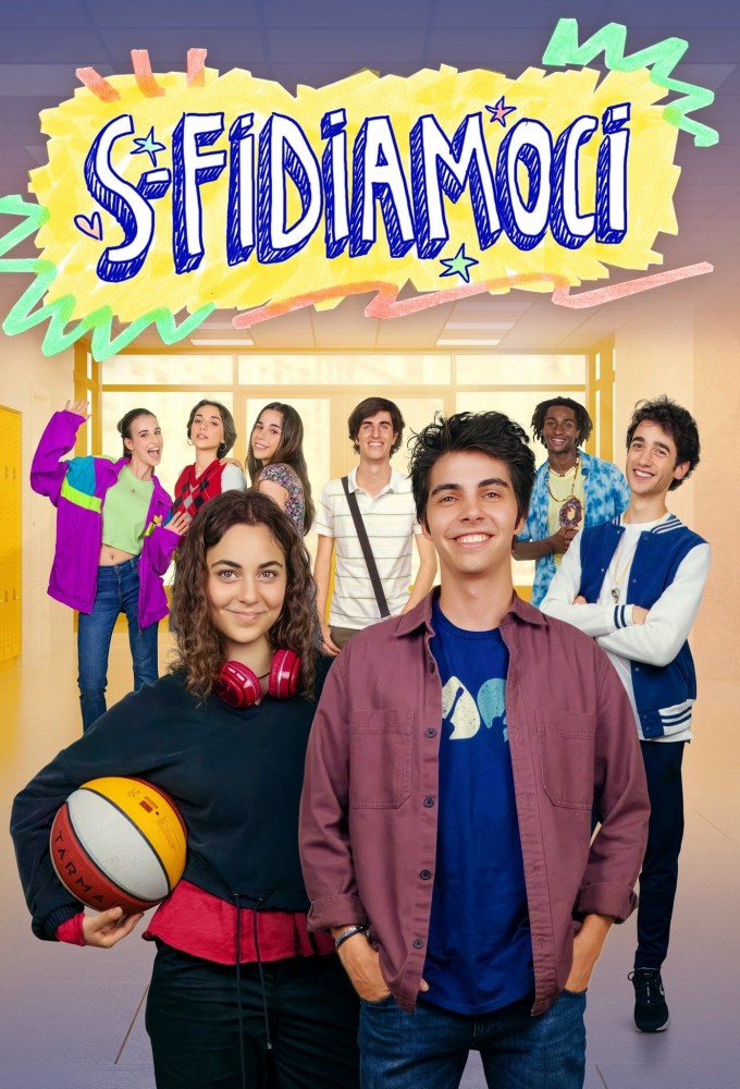 S-Fidiamoci saison 1