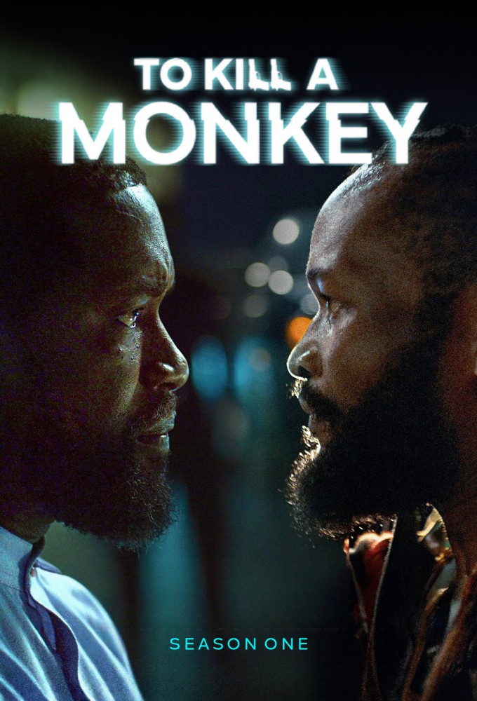 To Kill a Monkey saison 1