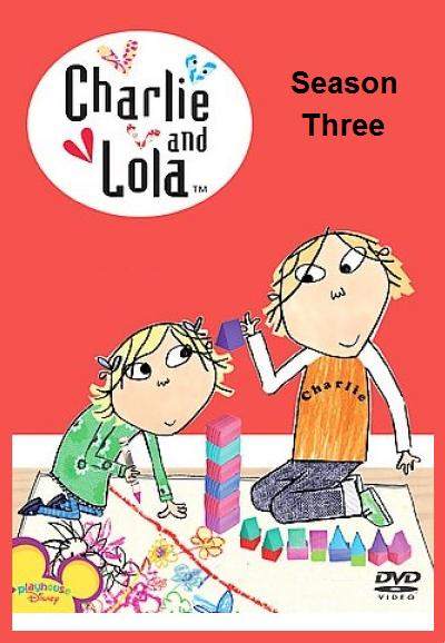Charlie and Lola saison 3