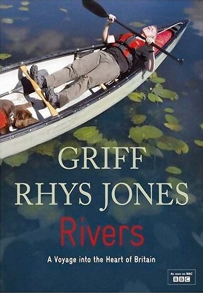 Rivers with Griff Rhys Jones saison 1