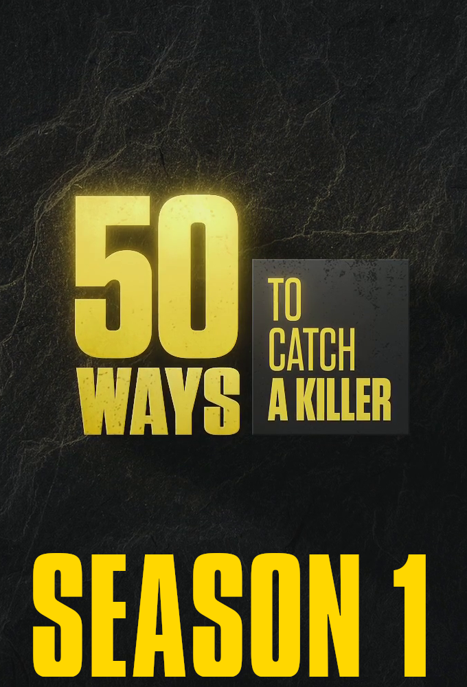 50 Ways To Catch a Killer saison 1