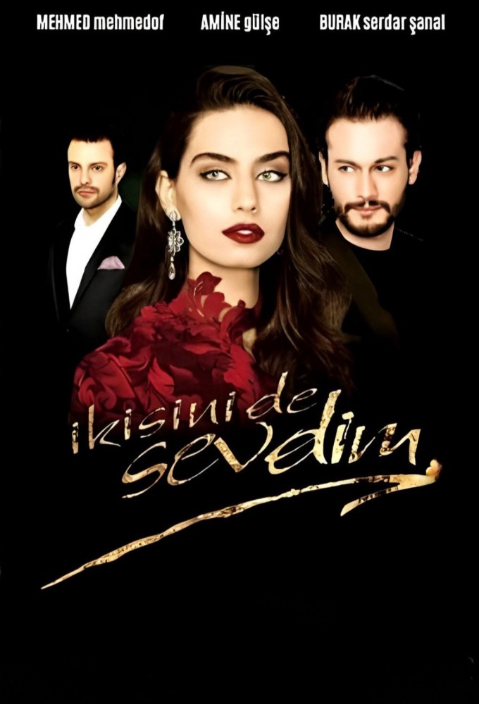 İkisini de Sevdim saison 1