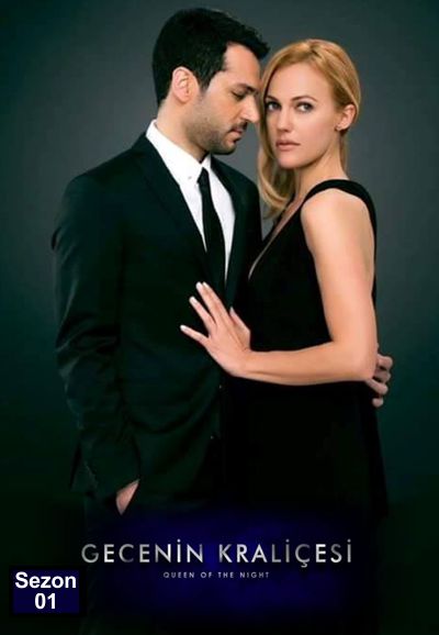 Gecenin Kraliçesi saison 1