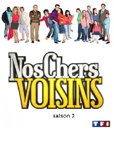 Nos chers voisins saison 2