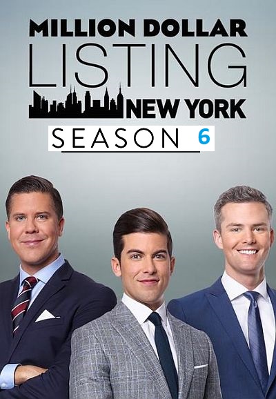 Million Dollar Listing New York saison 6