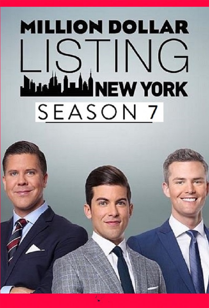 Million Dollar Listing New York saison 7