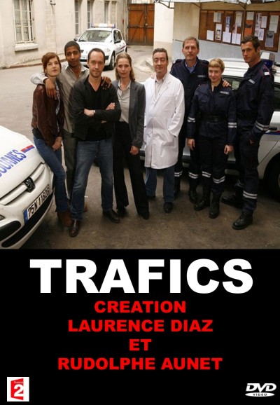 Trafics saison 1