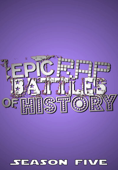 Epic Rap Battles of History saison 5