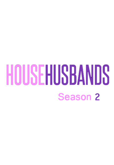 House Husbands saison 2