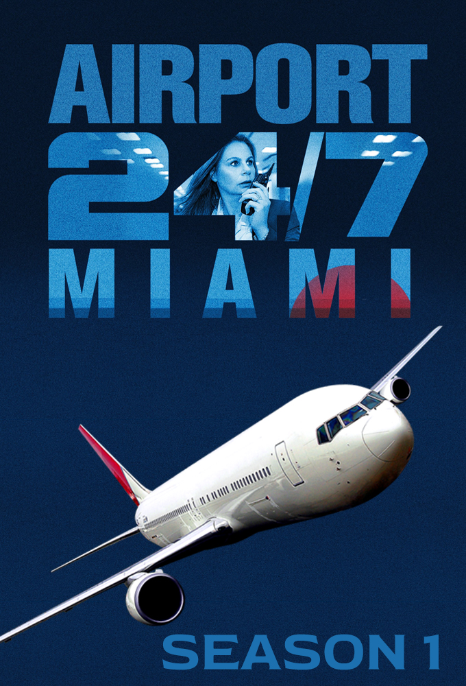 Airport 24/7: Miami saison 1