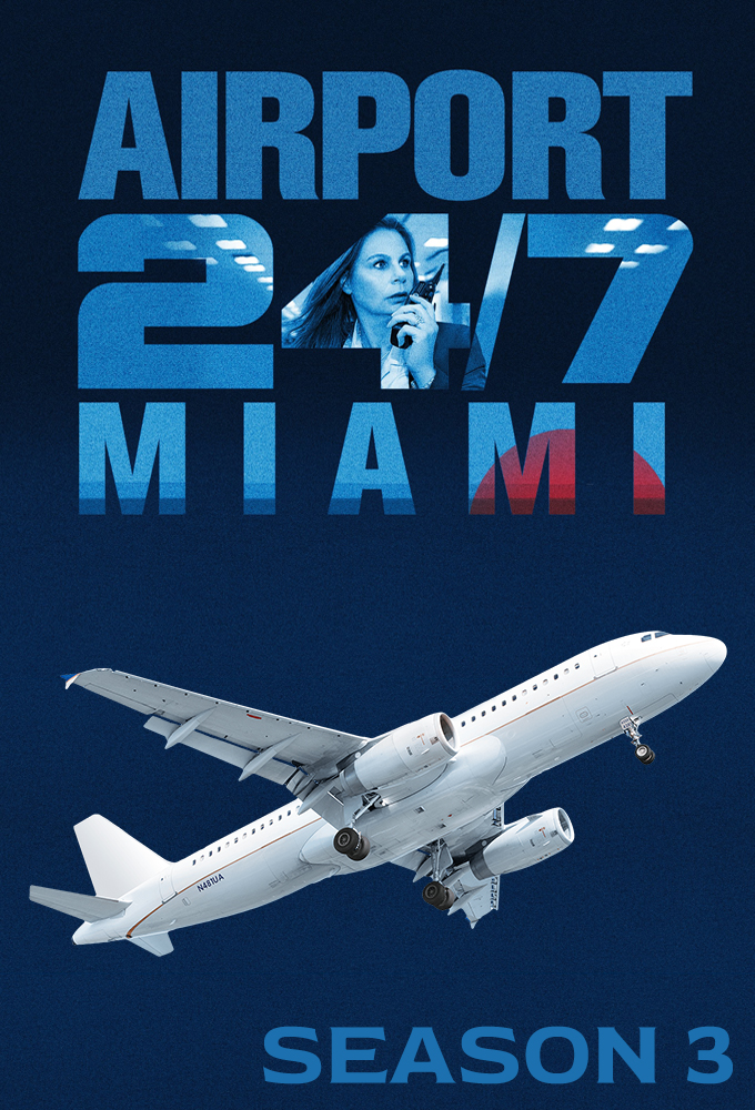 Airport 24/7: Miami saison 3