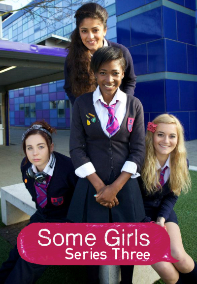 Some Girls saison 3