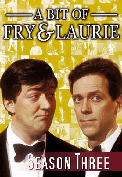 A Bit of Fry & Laurie saison 3