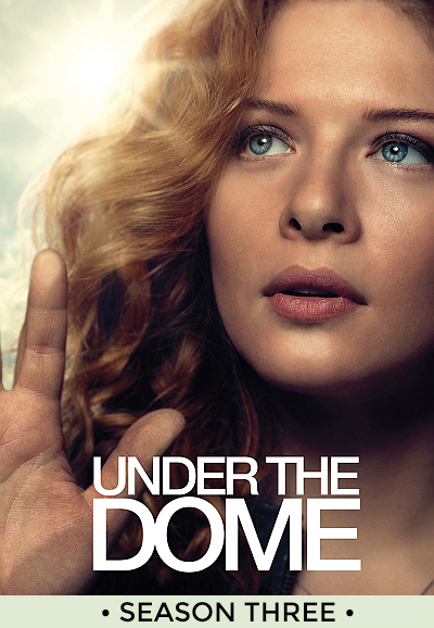 Under the Dome saison 3