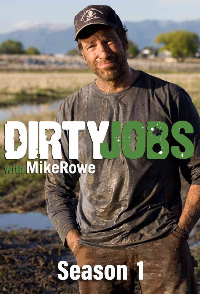 Dirty Jobs saison 1