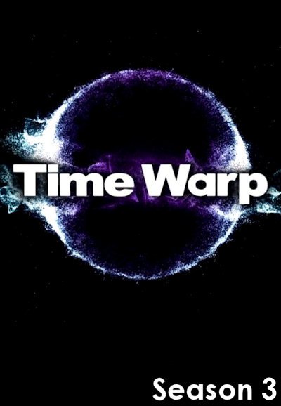 Time warp : action au ralenti saison 3