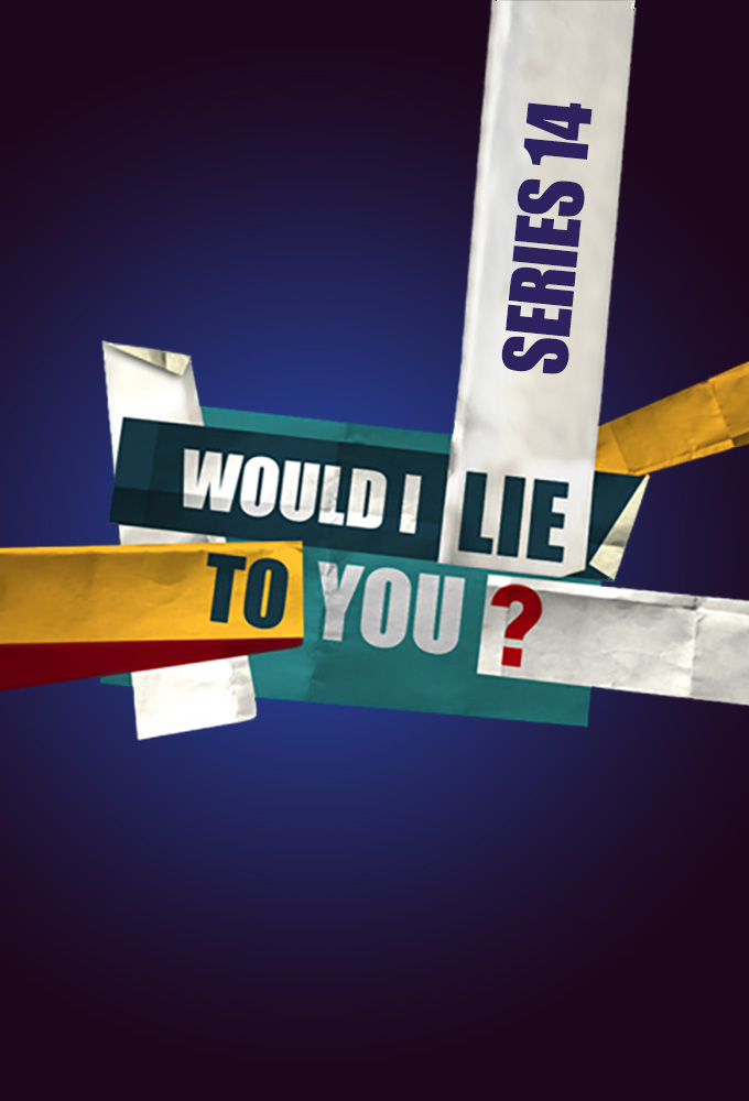 Would I Lie to You? saison 14