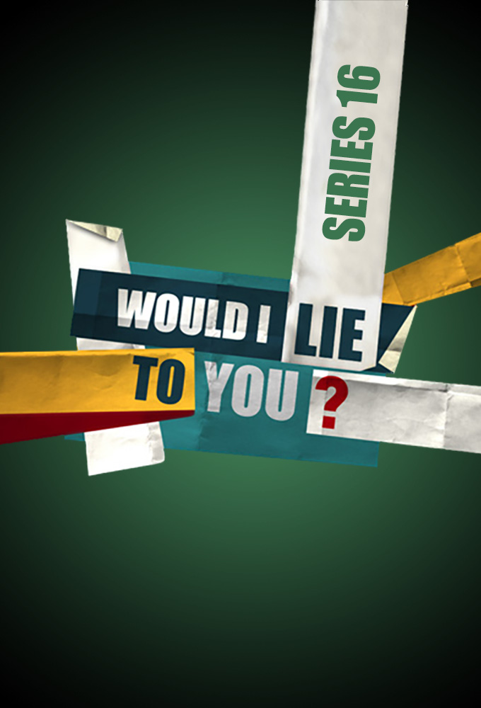 Would I Lie to You? saison 16