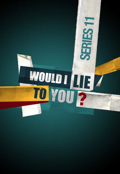 Would I Lie to You? saison 11