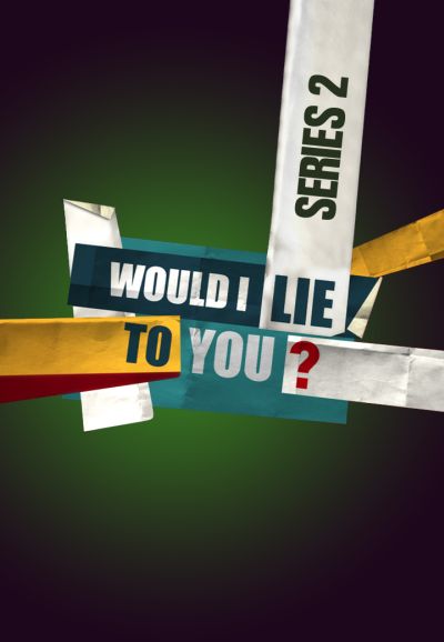 Would I Lie to You? saison 2