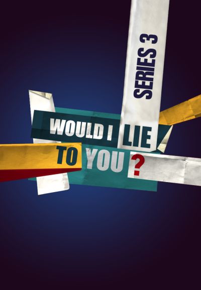 Would I Lie to You? saison 3