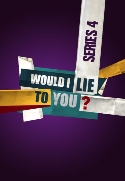 Would I Lie to You? saison 4