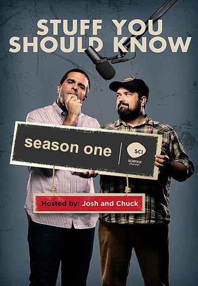 Stuff You Should Know saison 1