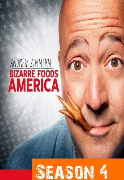 Bizarre Foods America saison 4