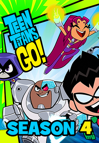 Teen Titans Go! saison 4