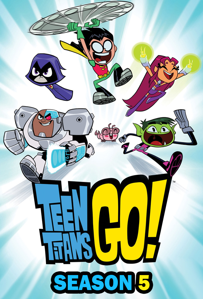 Teen Titans Go! saison 5