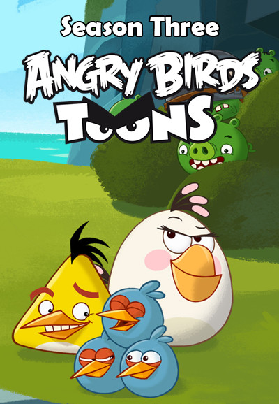 Angry Birds Toons saison 3