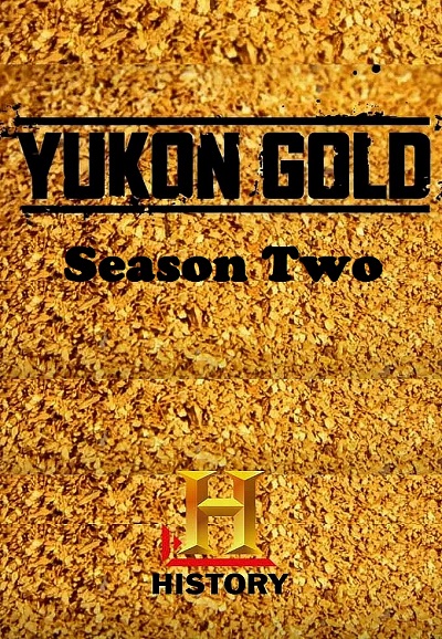 Yukon Gold : L'Or à tout prix saison 2