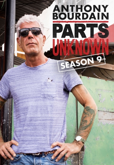 Anthony Bourdain: Parts Unknown saison 9