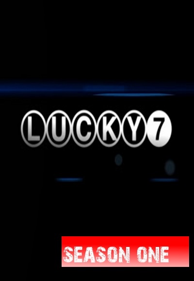 Lucky 7 saison 1