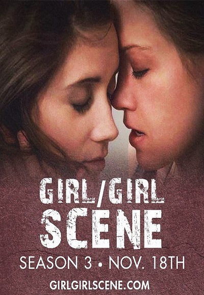 Girl/Girl Scene saison 3