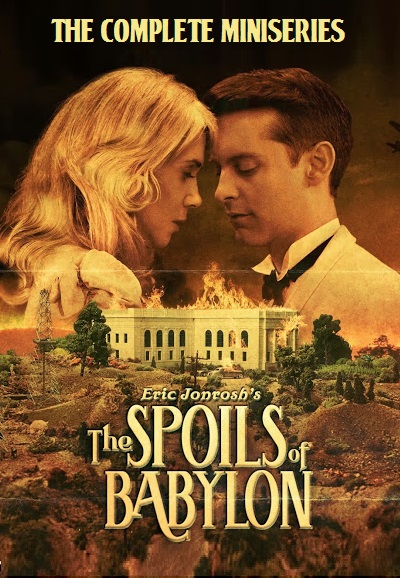 The Spoils of Babylon saison 1