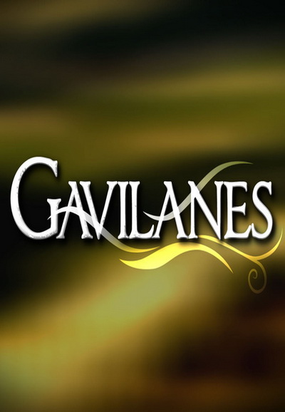 Gavilanes saison 1