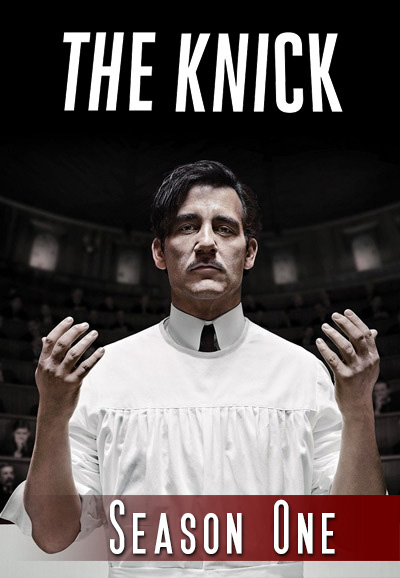 The Knick saison 1