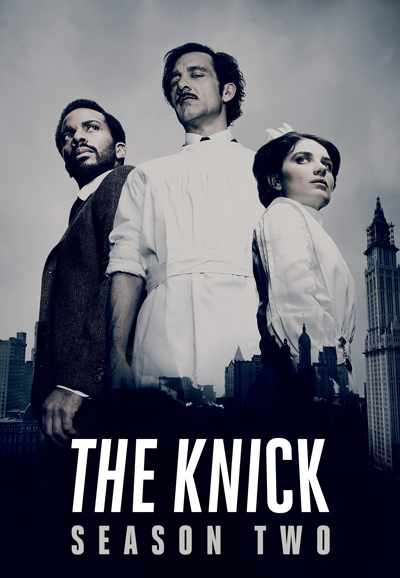 The Knick saison 2